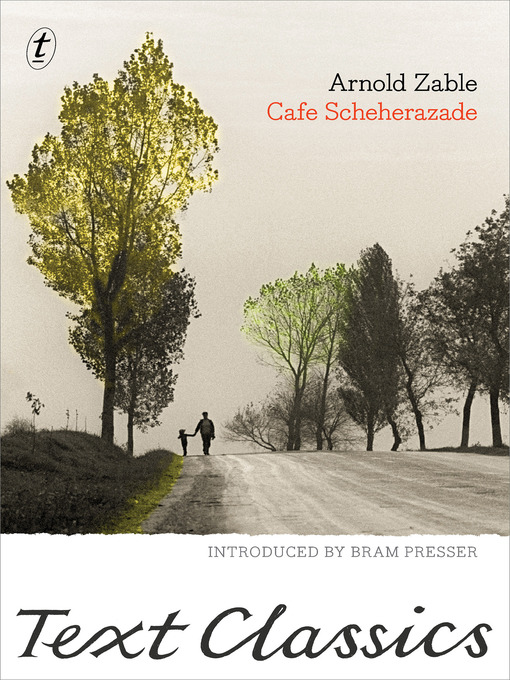 Title details for Cafe Scheherazade by Arnold Zable - Available